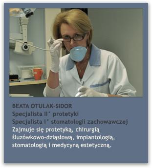 lek. dent. BEATA OTULAK-SIDOR