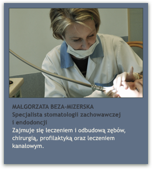 lek. dent. MAŁGORZATA BEZA-MIZERSKA